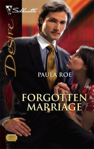 Forgotten Marriage (Silhouette Desire)
