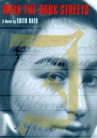 Walk the dark streets: a novel