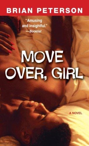 Move Over, Girl: A Novel