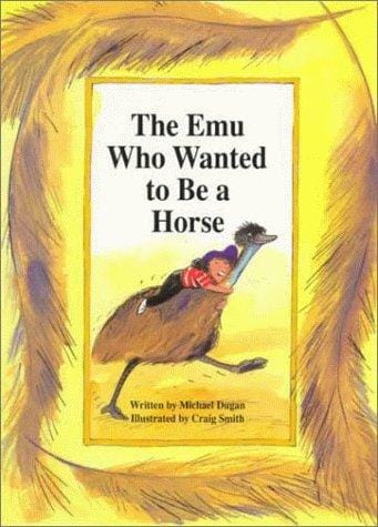 The emu who wanted to be a horse