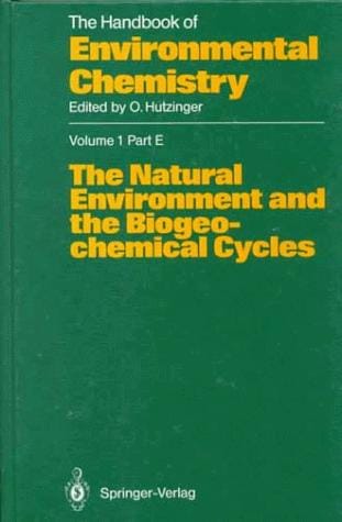 The Natural Environment and the Biogeochemical Cycles