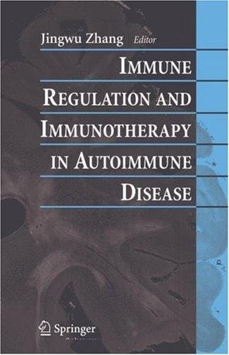 Immune Regulation and Immunotherapy in Autoimmune Disease