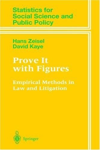 Prove it with figures: empirical methods in law and litigation