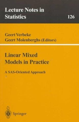 Linear mixed models in practice: an SAS-oriented approach