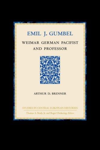 Emil J. Gumbel: Weimar German pacifist and professor