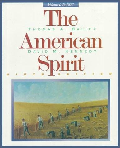 The American spirit: United States history as seen by contemporaries