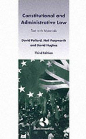 Constitutional and administrative law: text with materials.
