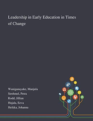 Leadership in Early Education in Times of Change