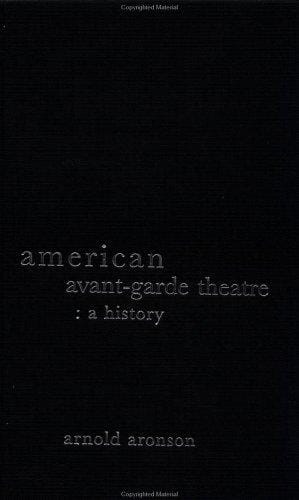 American avant-garde theatre: a history