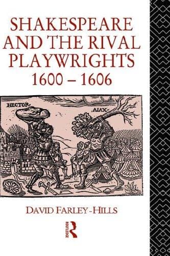 Shakespeare and the rival playwrights, 1600-1606