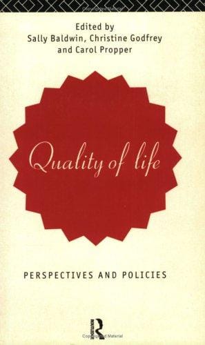 Quality of Life: Perspectives and Policies