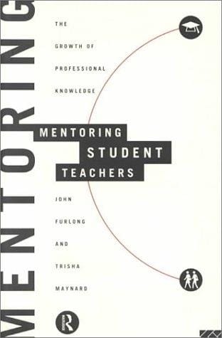Mentoring student teachers: the growth of professional knowledge