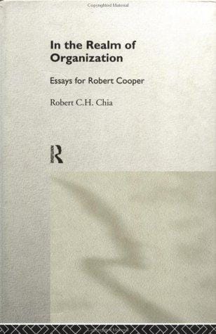 In the Realm of Organization: Essays for Robert Cooper