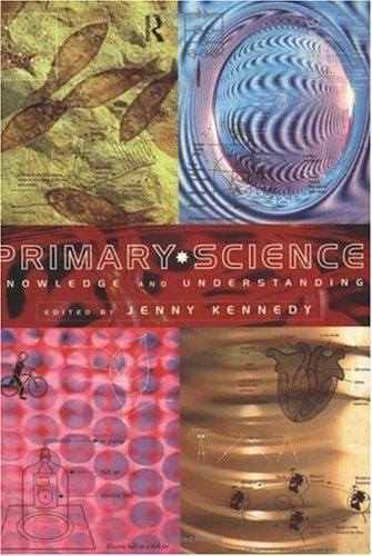 Primary Science: Knowledge and Understanding