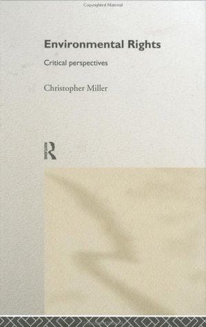 Environmental rights: critical perspectives