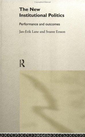 The New Institutional Politics: Outcomes and Consequences