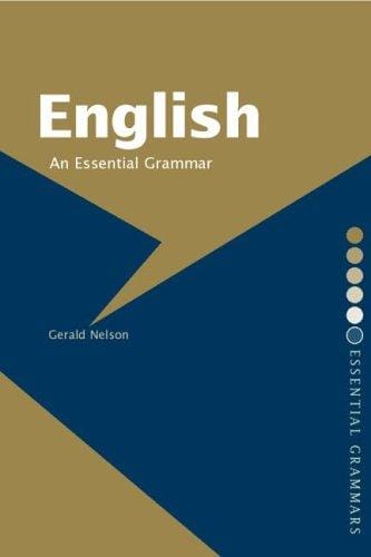 English: An Essential Grammar (Routledge Grammars)