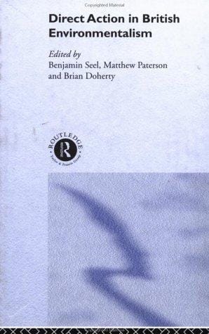 Direct Action in British Environmentalism