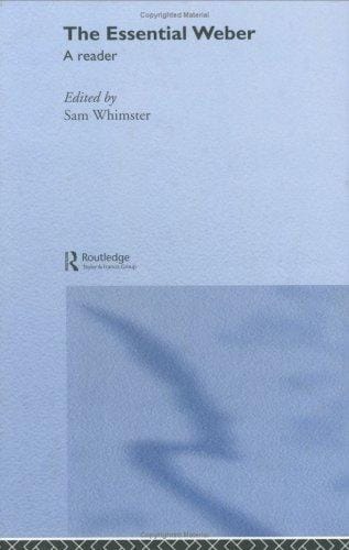 Essential Weber: A Reader