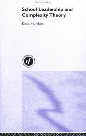 School Leadership and Complexity Theory