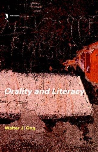Orality and Literacy (New Accents)
