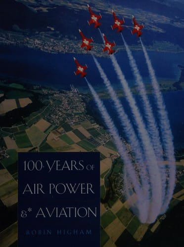 100 years of air power and aviation
