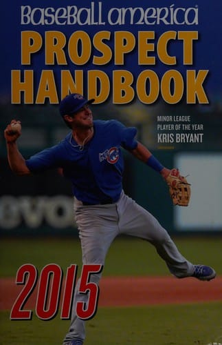 Baseball America 2015 prospect handbook