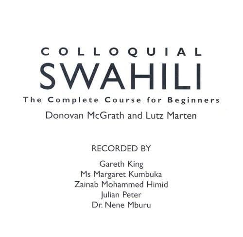 Colloquial Swahili: The Complete Course for Beginners (Colloquial Series)