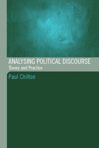 Analysing Political Discourse: Theory and Practice