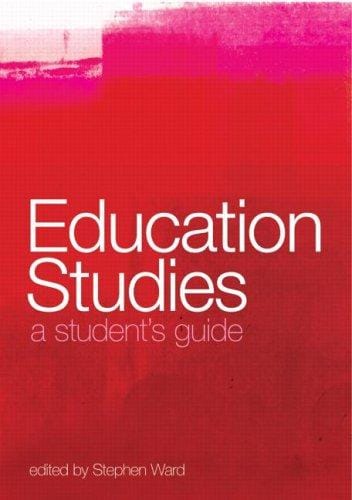 Education Studies: A Student's Guide