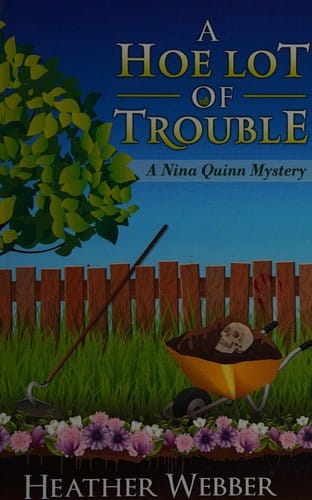 A hoe lot of trouble