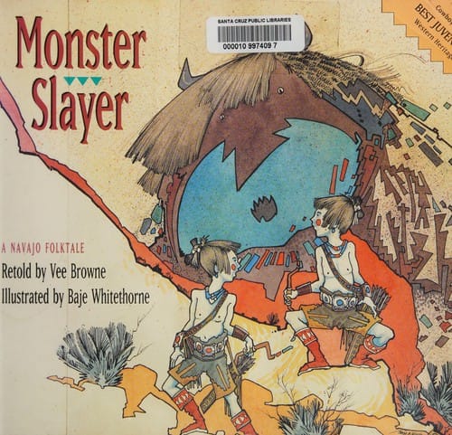 Monster Slayer: A Navajo Folktale