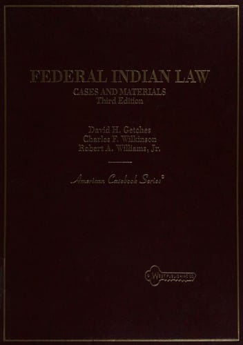 Cases and materials on Federal Indian law