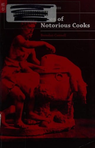 Lives of notorious cooks