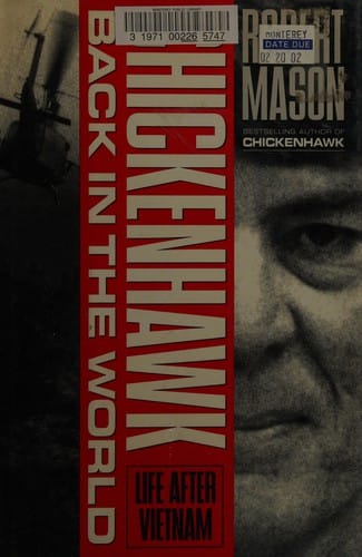 Chickenhawk: back in the world : life after Vietnam