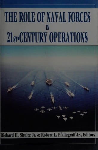 The role of naval forces in 21st-century operations