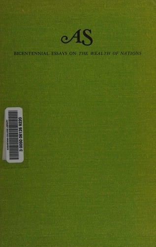 Adam Smith and modern political economy: bicentennial essays on The wealth of nations