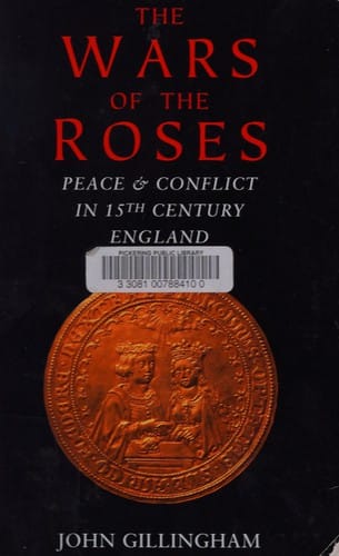 Wars of the Roses: Peace and Conflict in 15th Century England