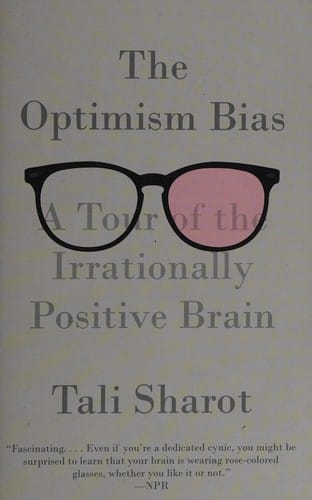 The optimism bias