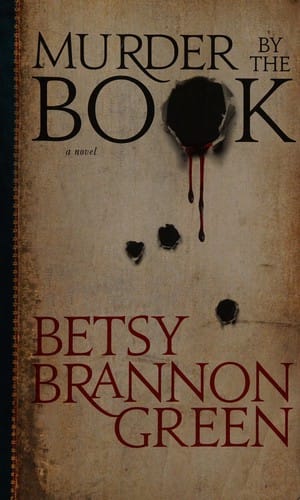 Murder by the book: a novel