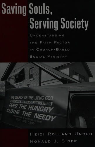 Saving souls, serving society: understanding the faith factor in church-based social ministry