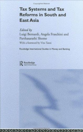 Tax systems and tax reforms in South and East Asia