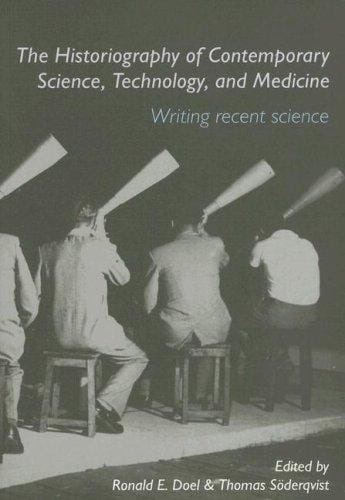 The historiography of science, technology and medicine: writing recent history