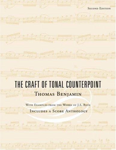 The Craft of Tonal Counterpoint