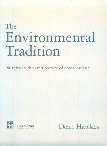 Environmental tradition: studies in the architecture of environment