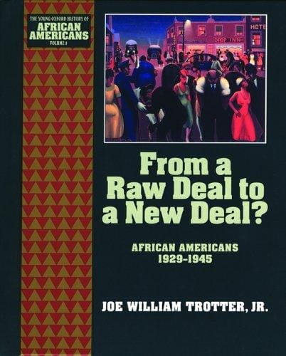 From a raw deal to a New Deal?: African Americans, 1929-1945