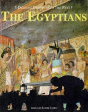 The Egyptians (Digging Deeper into the Past)