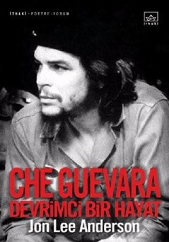 Che Guevara Devrimci Bir Hayat Ciltli