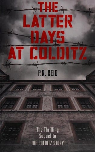 Latter Days at Colditz