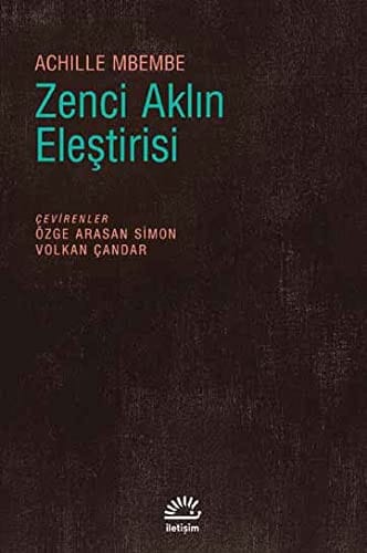 Zenci Aklın Eleştirisi